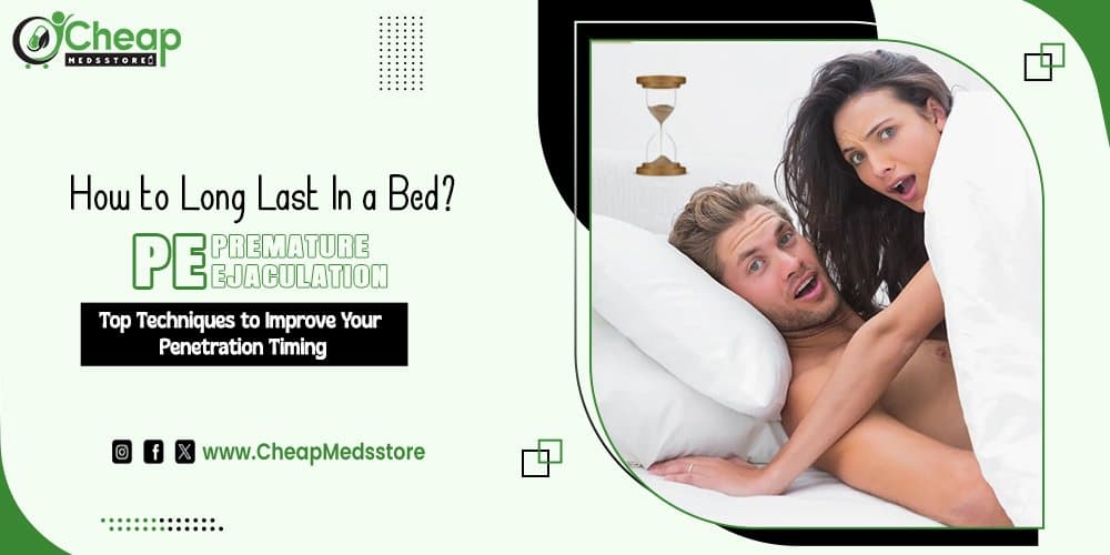 How to Long Last In a Bed?