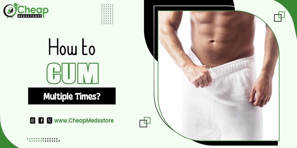 How to Cum Multiple Times?